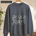 Be The Force Shirt, Camo Motivational Tee, Inspirational Encouragement Gift, Positive Vibes Paw Print Sweatshirt