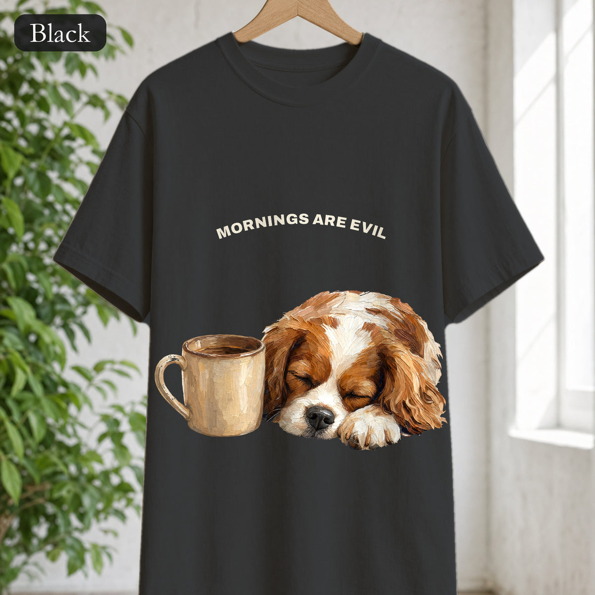 Mornings Are Evil Shirt, Funny Lazy Dog Coffee Tee, Not a Morning Person Gift, Painterly Dog Lover Sweatshirt