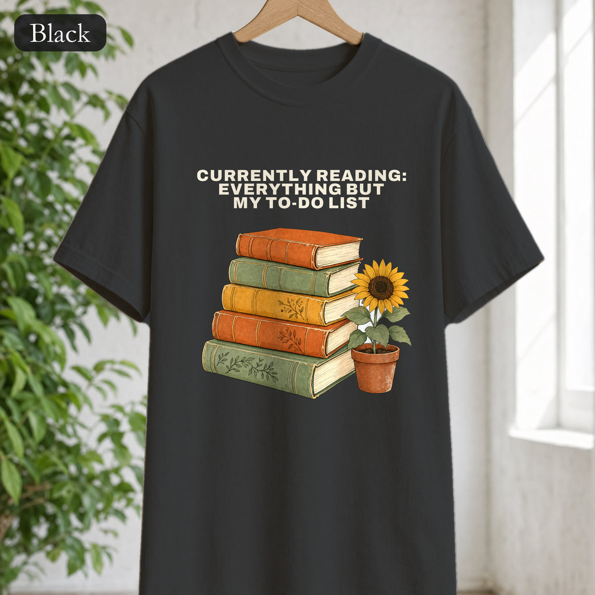 Currently Reading Everything But My To-Do List Shirt, Funny Bookish Tee, Book Lover Reader Gift