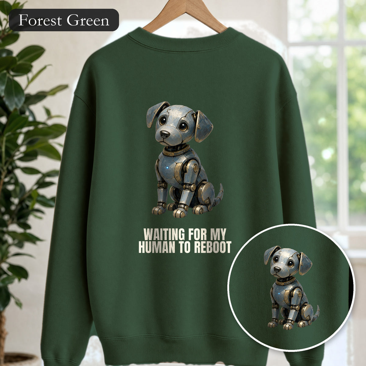 Waiting for My Human to Reboot Shirt, Funny Robot Dog Tee, Tech Programmer Gift, Sci-Fi AI Humor Sweatshirt