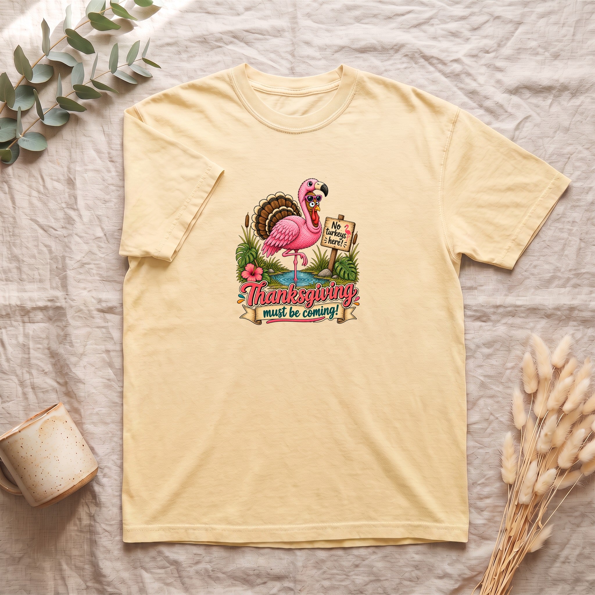 Turkey Thanksgiving must be coming Shirt | Holiday Tee