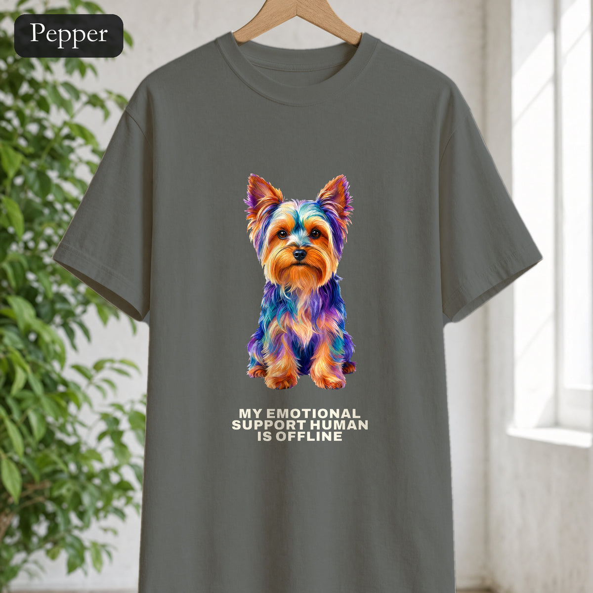 Yorkie Shirt, My Emotional Support Human Is Offline Tee, Funny Yorkshire Terrier Dog Mom Gift, Dog Lover Sweatshirt