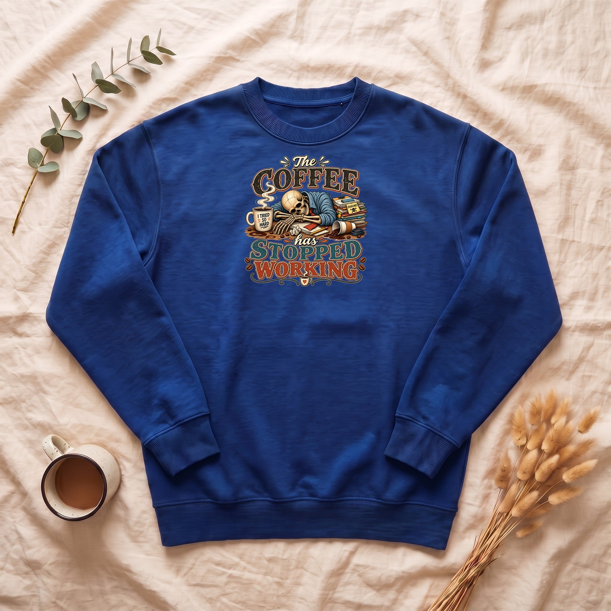 The Coffee Has Stopped Working Crewneck Sweatshirt | Sleeping Skull Coffee Design