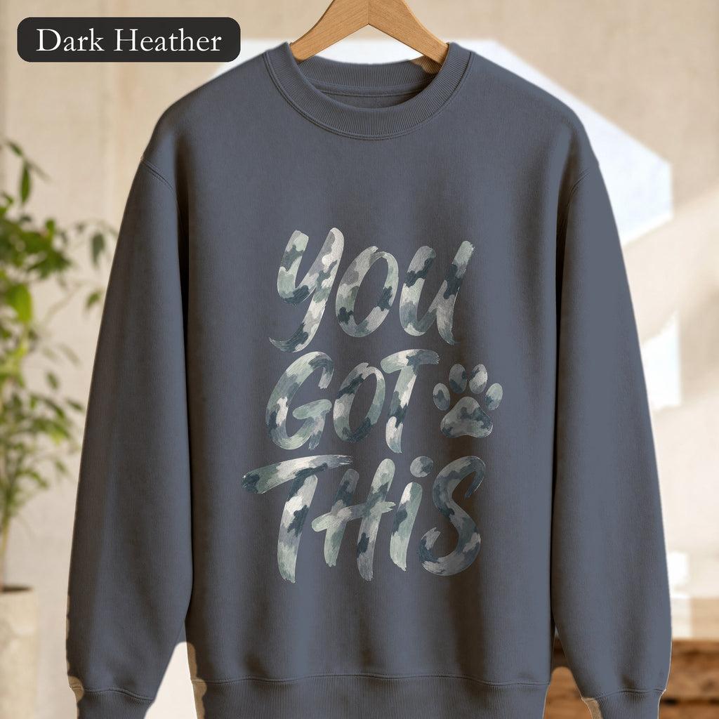 You Got This Shirt, Camo Motivational Tee, Encouragement Mental Health Gift, Positive Vibes Paw Print Sweatshirt