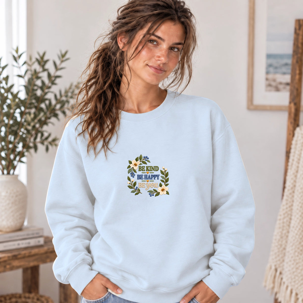 Embroidered Positive Messaging Be Kind Be Happy Be You Magnolia Floral Sweatshirt