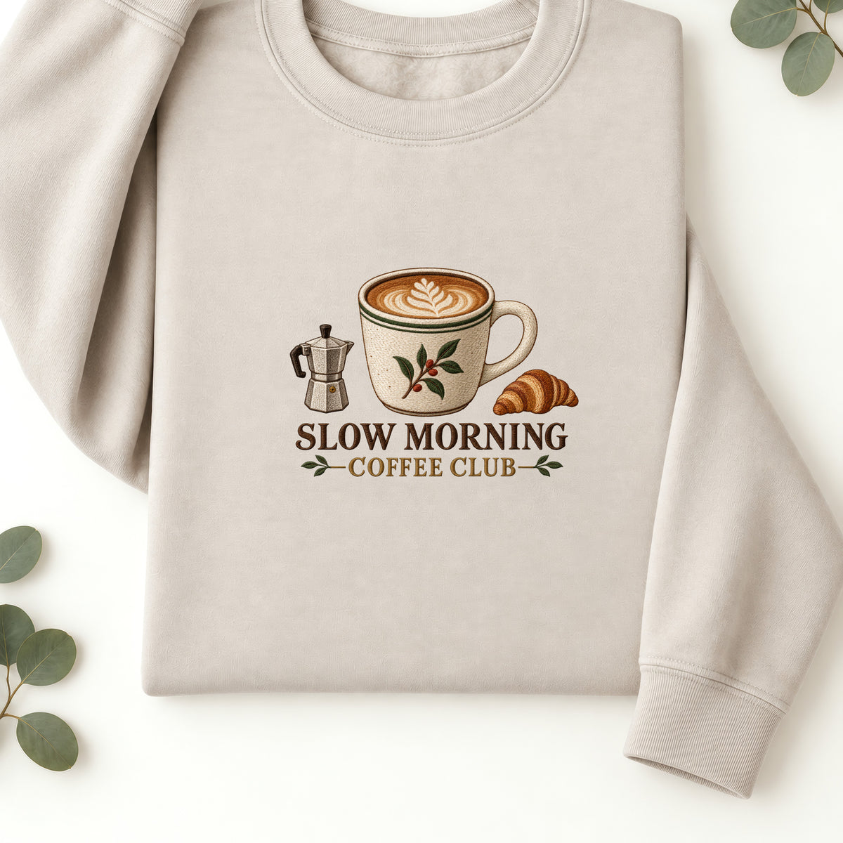 Slow Morning Coffee Club Sweatshirt | Coffee Club Design | Faux Embroidery