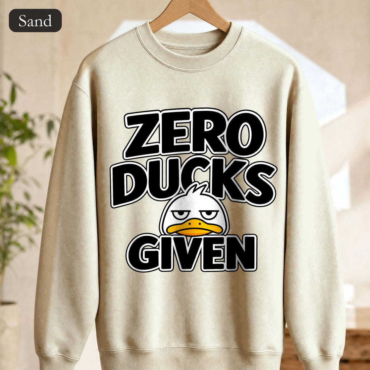 Zero Ducks Given sweatshirt | Funny duck illustration, sarcastic slogan