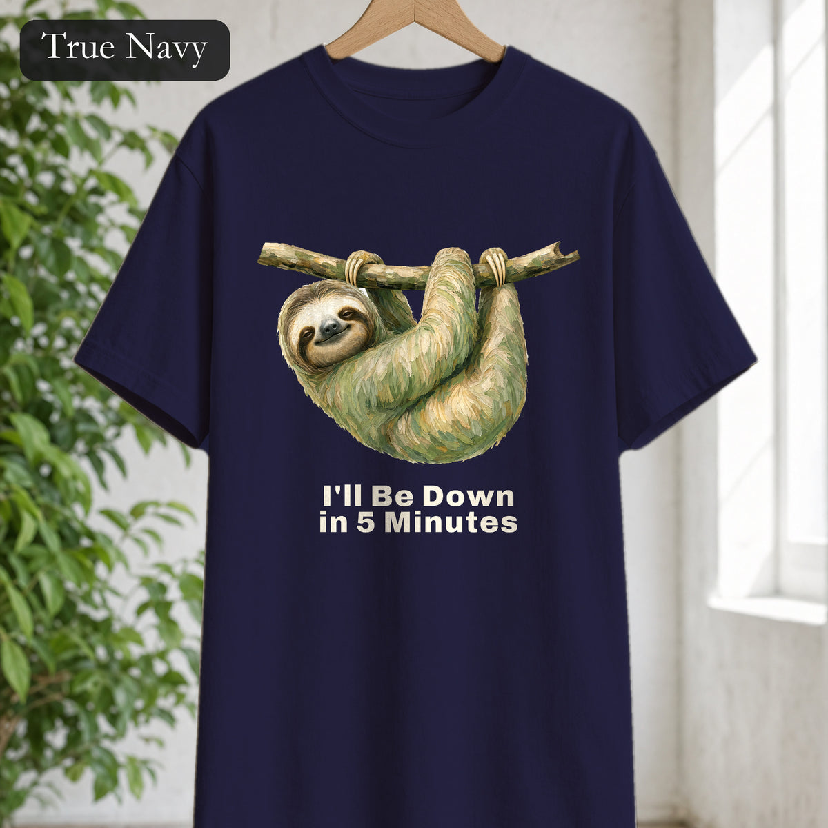 Sloth Shirt, I'll Be Down in 5 Minutes Tee, Funny Lazy Sloth Gift, Painterly Introvert Sweatshirt