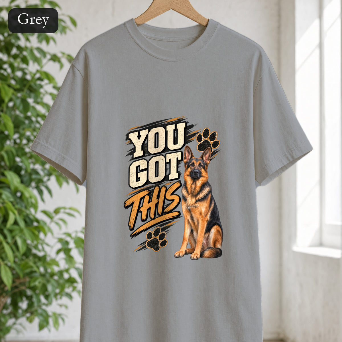 You Got This German Shepherd Shirt, GSD Dog Lover Motivational Tee, Encouragement Dog Mom Gift, Painterly Dog Shirt