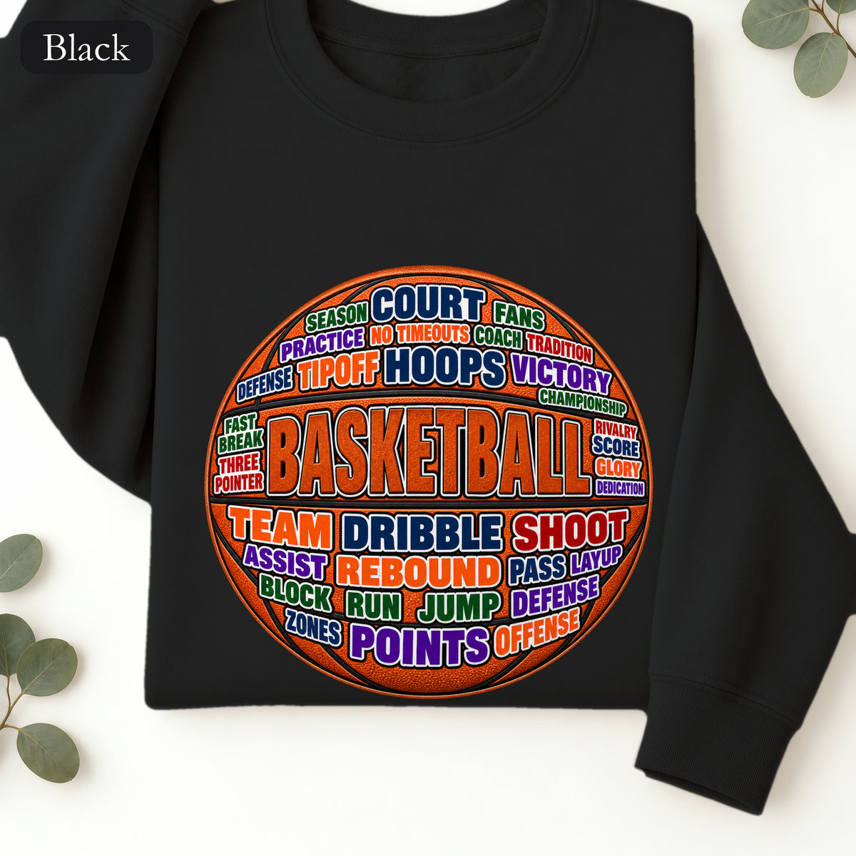Basketball Word Art Sweatshirt | Basketball Typography Crewneck