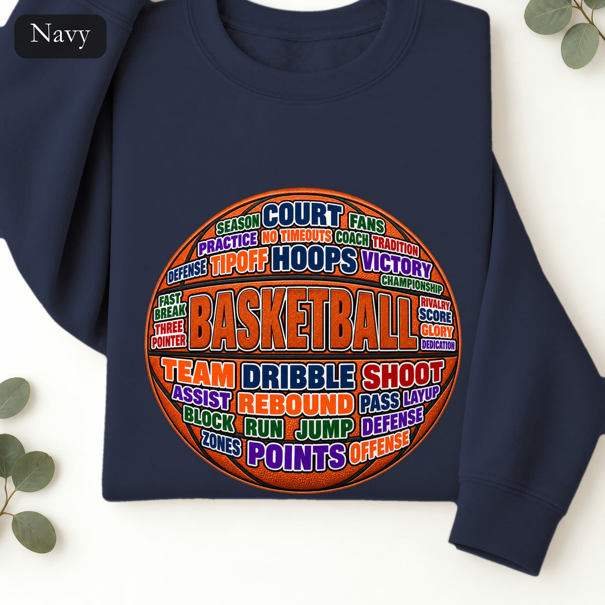 Basketball Word Art Sweatshirt | Basketball Typography Crewneck