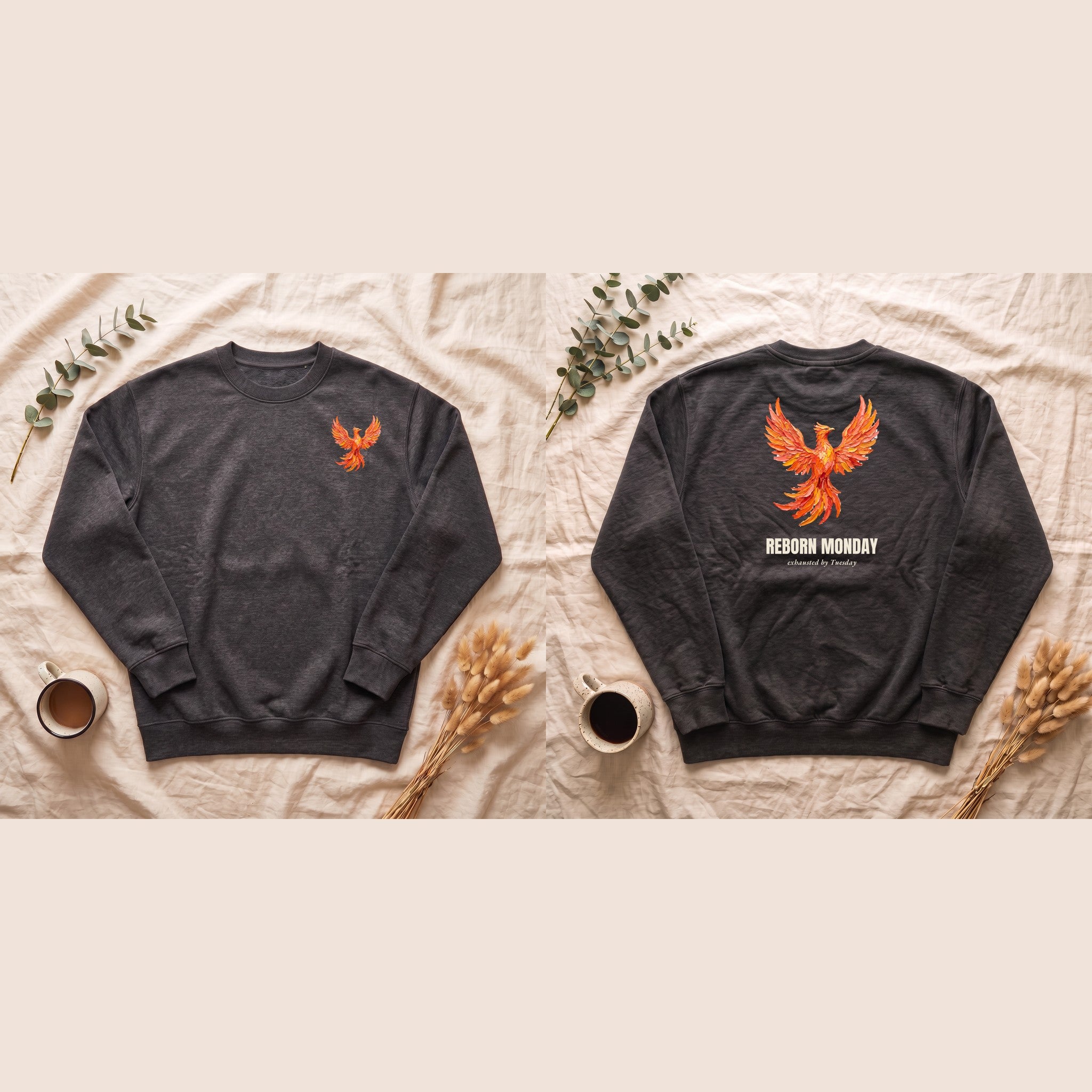Reborn Monday Exhausted by Tuesday Shirt, Funny Phoenix Tee, Work Week Humor Gift, Painterly Fantasy Sweatshirt