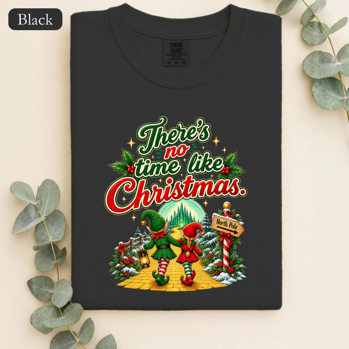 There is No Time Like Christmas Shirt | Elf Holiday Design