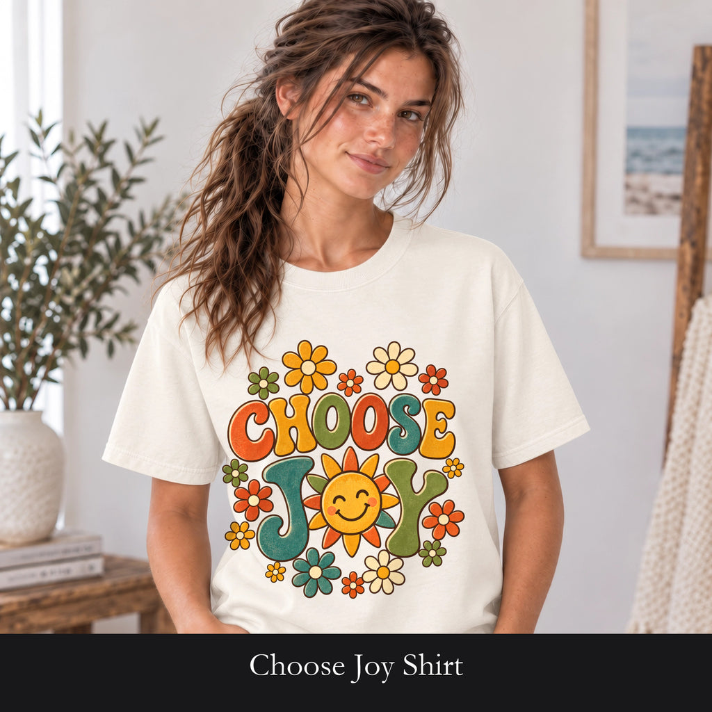 Choose Joy Shirt, Retro Groovy Tee, 70s Aesthetic Gift, Positive Affirmation Sweatshirt