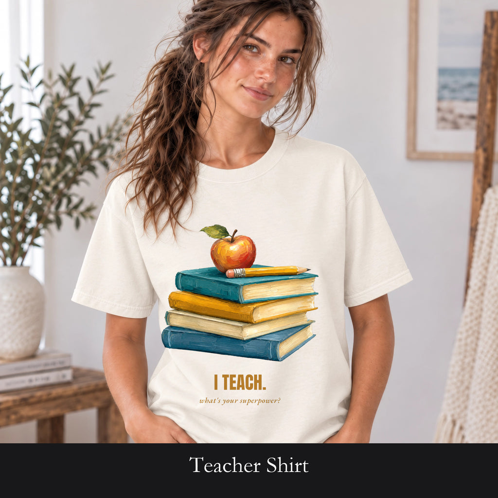 Teacher Shirt, I Teach What's Your Superpower Tee, Teacher Appreciation Gift, Painterly Back to School Sweatshirt