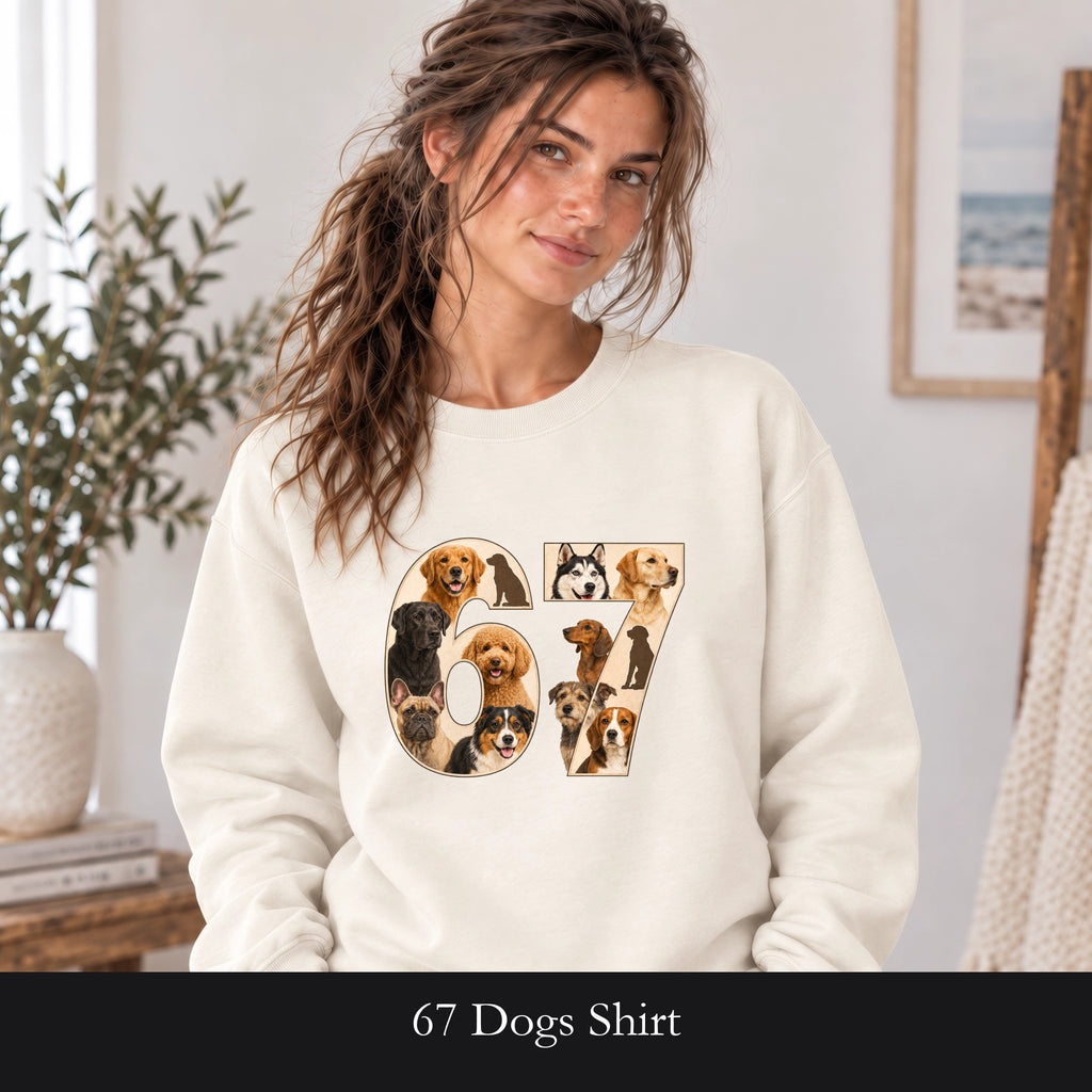 67 Dogs Shirt, Funny 67 Meme Dog Tee, Trendy Dog Number Gift, Dog Lover Sweatshirt