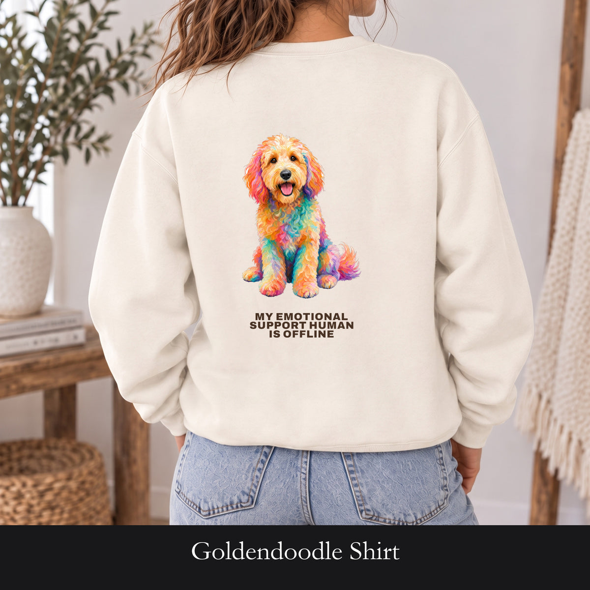 Goldendoodle Shirt, My Emotional Support Human Is Offline Tee, Funny Doodle Dog Mom Gift, Painterly Dog Lover Sweatshirt