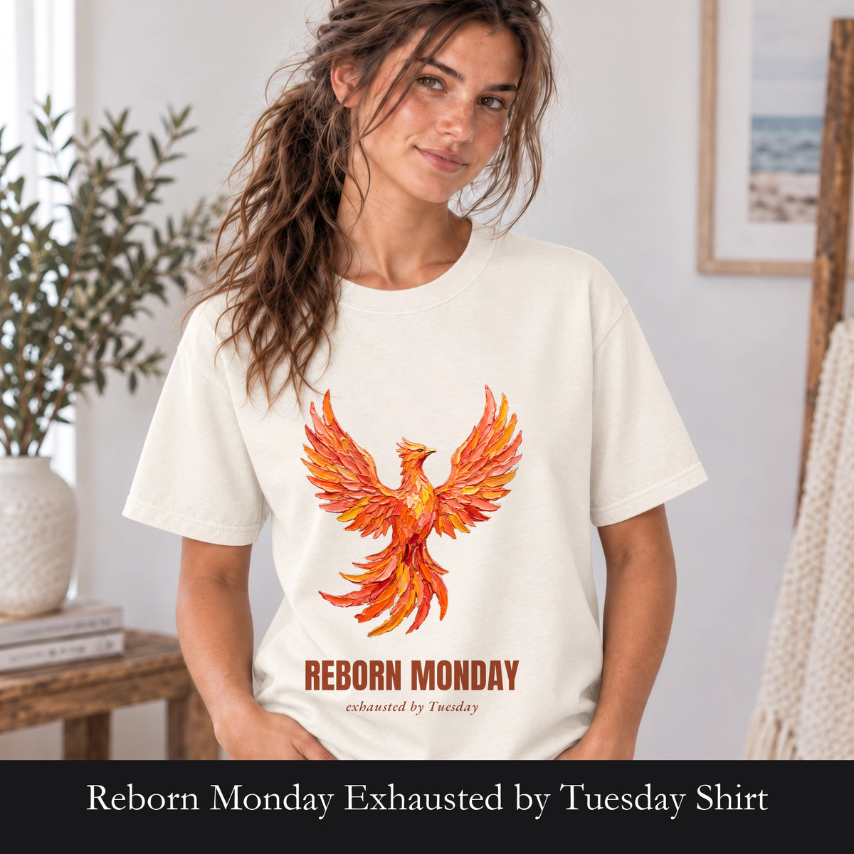 Reborn Monday Exhausted by Tuesday Shirt, Funny Phoenix Tee, Work Week Humor Gift, Painterly Fantasy Sweatshirt