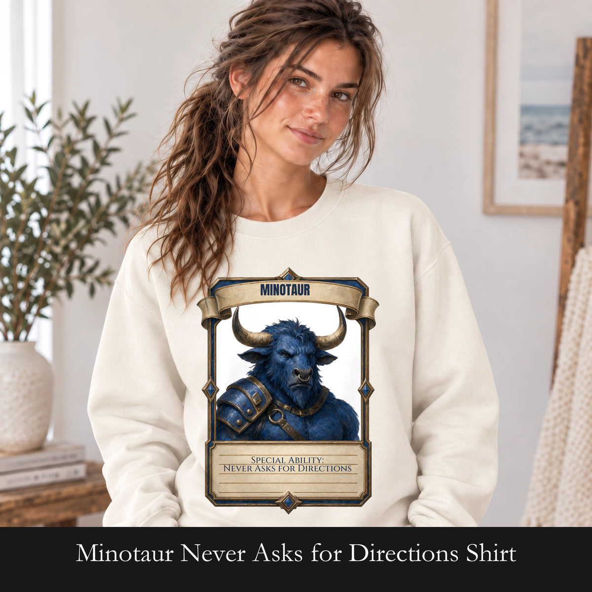 Minotaur Never Asks for Directions Shirt, Funny RPG Stat Card Tee, Tabletop Gamer D20 Gift, Fantasy Dungeon Sweatshirt