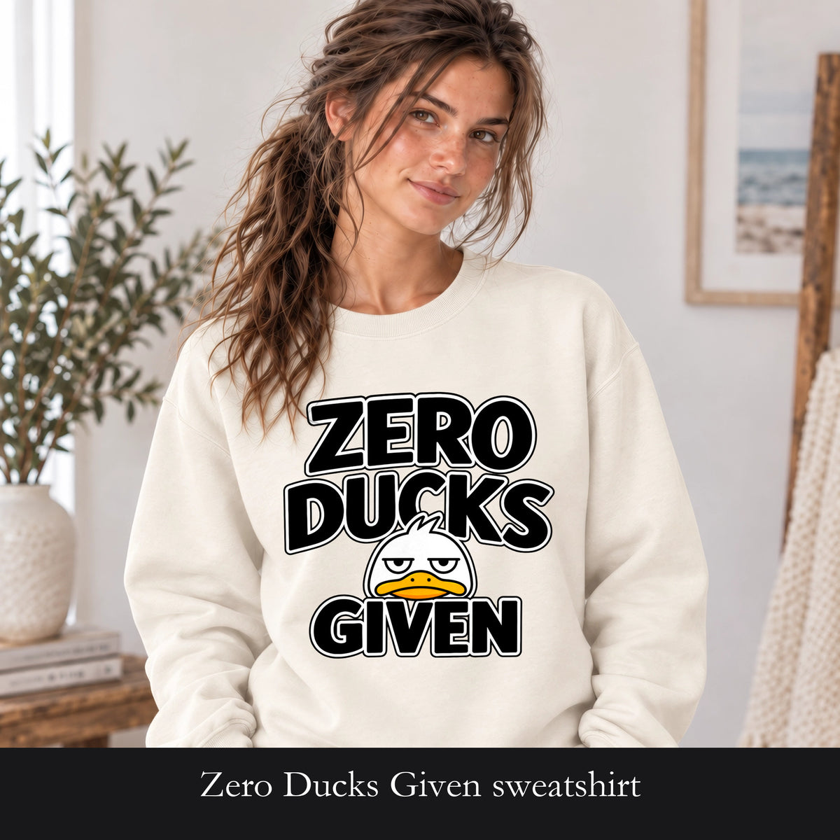 Zero Ducks Given sweatshirt | Funny duck illustration, sarcastic slogan